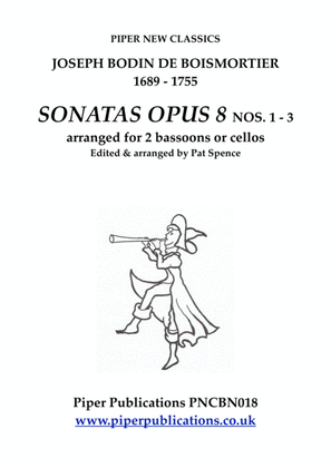 BOISMORTIER THREE SONATAS OPUS 8 FOR 2 BASSOONS OR CELLOS