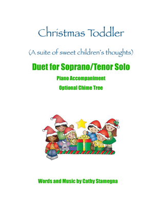 Christmas Toddler (Duet for Soprano/Tenor Solo, Optional Chime Tree, Piano Accompaniment)