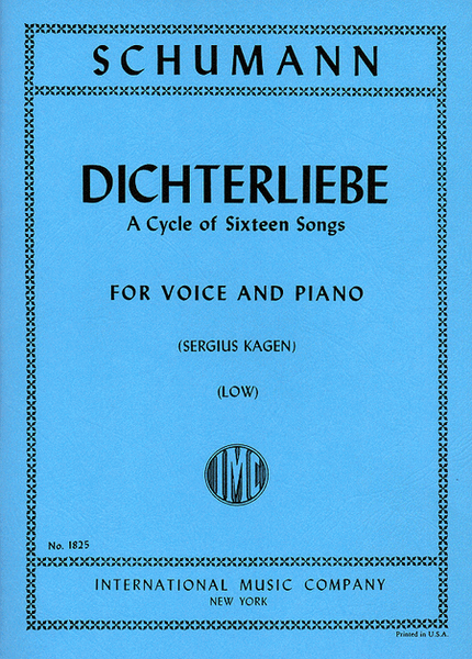 Dichterliebe, Opus 48. A Cycle Of 16 Songs (G. & E.) - Low