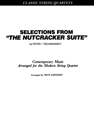 The Nutcracker Suite, Selections from: Score