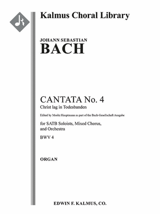 Cantata No. 4: Christ lag in Todesbanden, BWV 4 (3rd version)