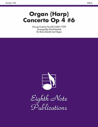 Organ (Harp) Concerto, Op 4 #6
