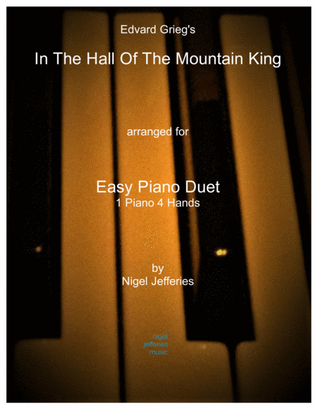 In The Hall Of The Mountain King arranged for Easy Piano Duet (1 Pno, 4 Hands)