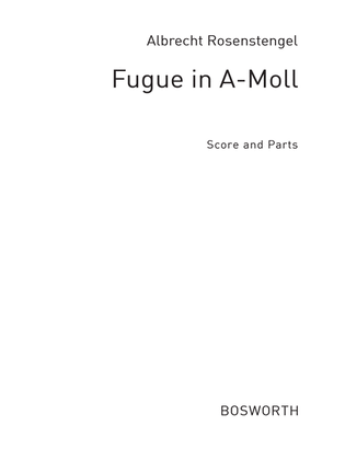 Fuge in A-Moll