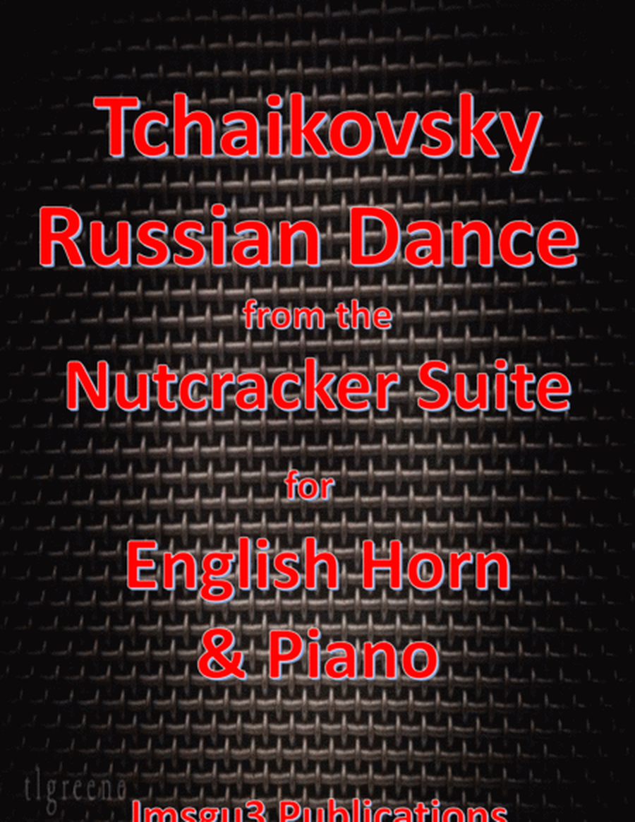 Tchaikovsky: Russian Dance from Nutcracker Suite for English Horn & Piano image number null