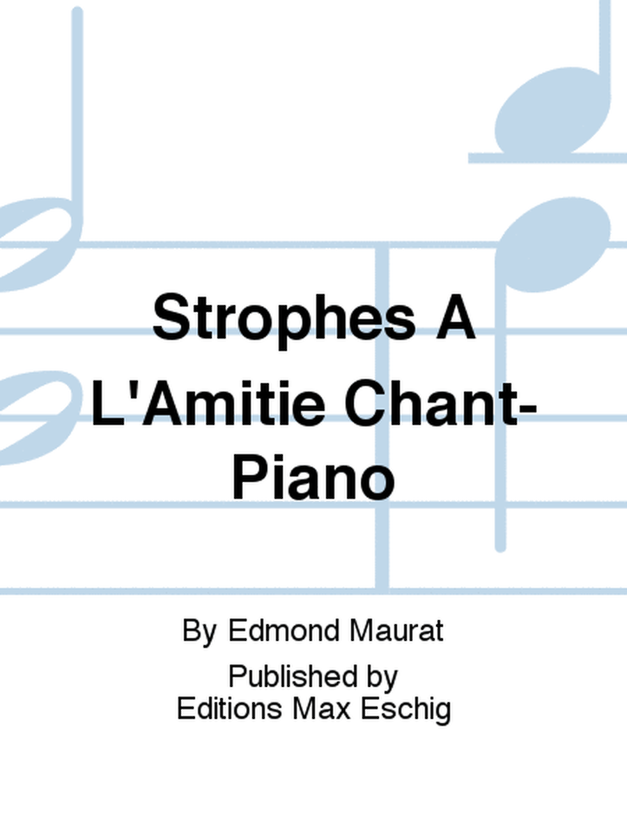 Strophes A L'Amitie Chant-Piano