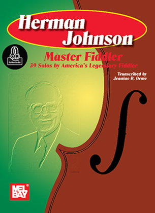 Book cover for Herman Johnson Master Fiddler: 39 Solos-America's Legend Fiddler