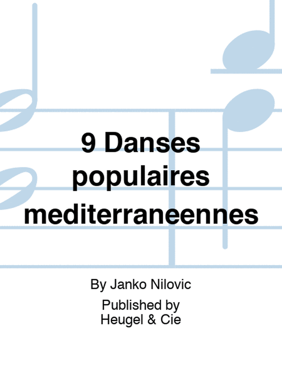 9 Danses populaires mediterraneennes