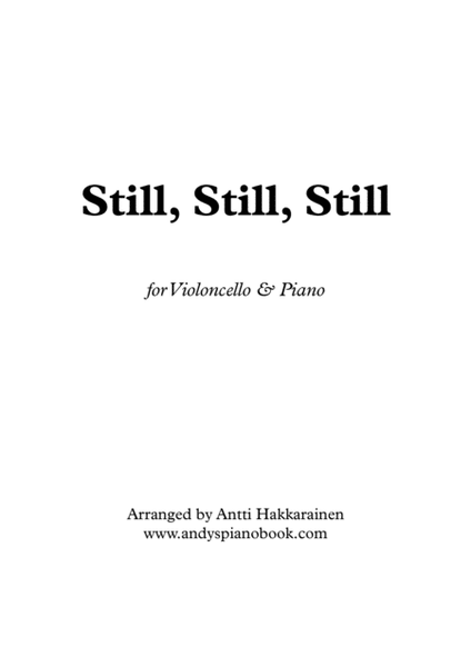 Still, Still, Still - Cello & Piano