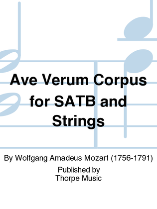 Book cover for Ave Verum Corpus For SATB And Strings