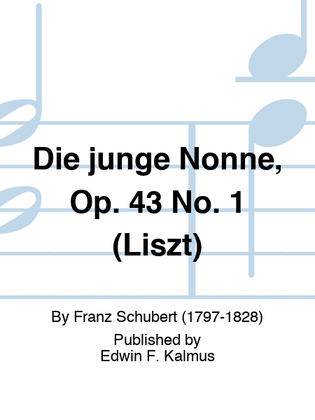 Book cover for Die junge Nonne, Op. 43 No. 1 (Liszt)