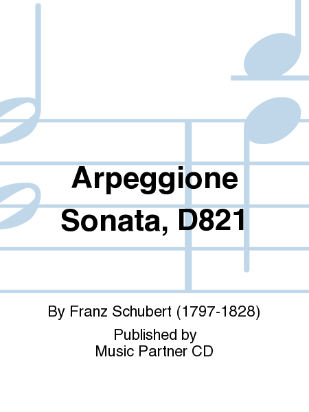 Arpeggione Sonata in A minor D821