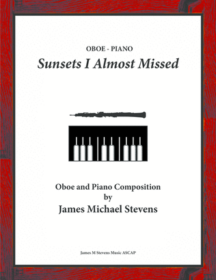Sunsets I Almost Missed - Oboe & Piano
