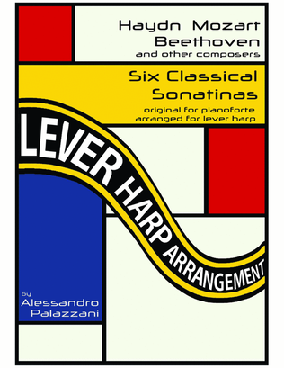 Six Classical Sonatinas - arranged for lever harp
