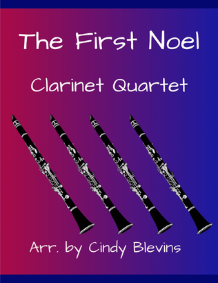 The First Noel, for Clarinet Quartet