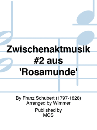 Zwischenaktmusik #2 aus 'Rosamunde'