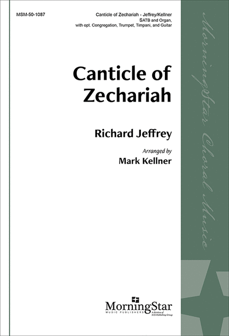 Canticle of Zechariah (Choral Score)