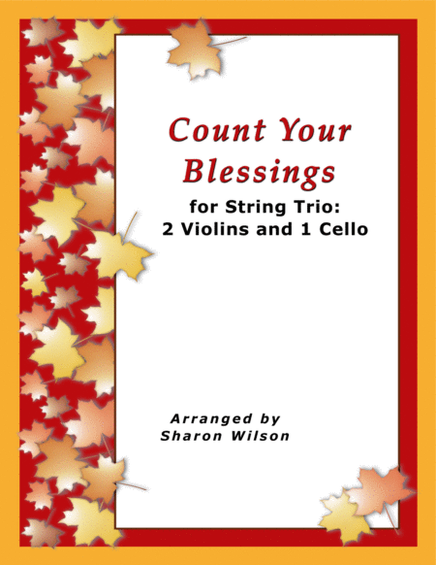 Count Your Blessings (for String Trio – 2 Violins and 1 Cello) image number null