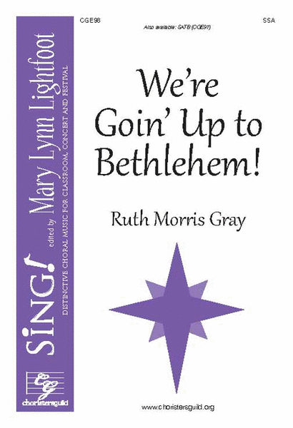 We're Goin' Up to Bethlehem! (SSA with Descant) image number null