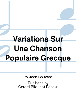 Book cover for Variations Sur Une Chanson Populaire Grecque