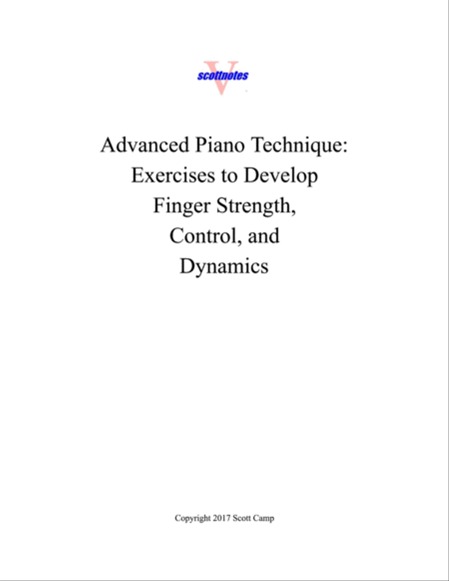 Advanced Piano Technique: Finger Strength, Control, and Dynamics Exercises Piano Method scores gallery preview page 1