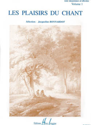 Book cover for Les Plaisirs du chant - Volume 1