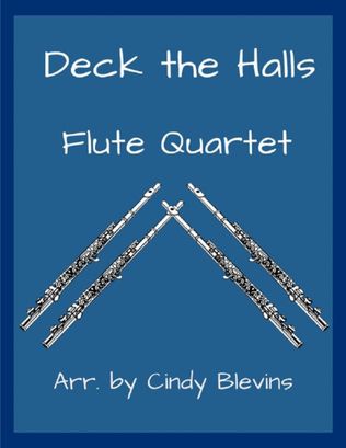 Book cover for Deck the Halls, for Flute Quartet