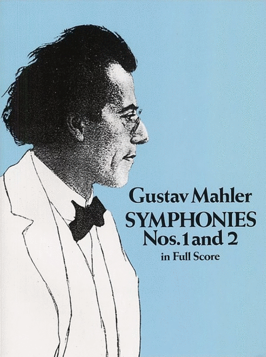 Mahler - Symphonies No 1 & 2 Full Score