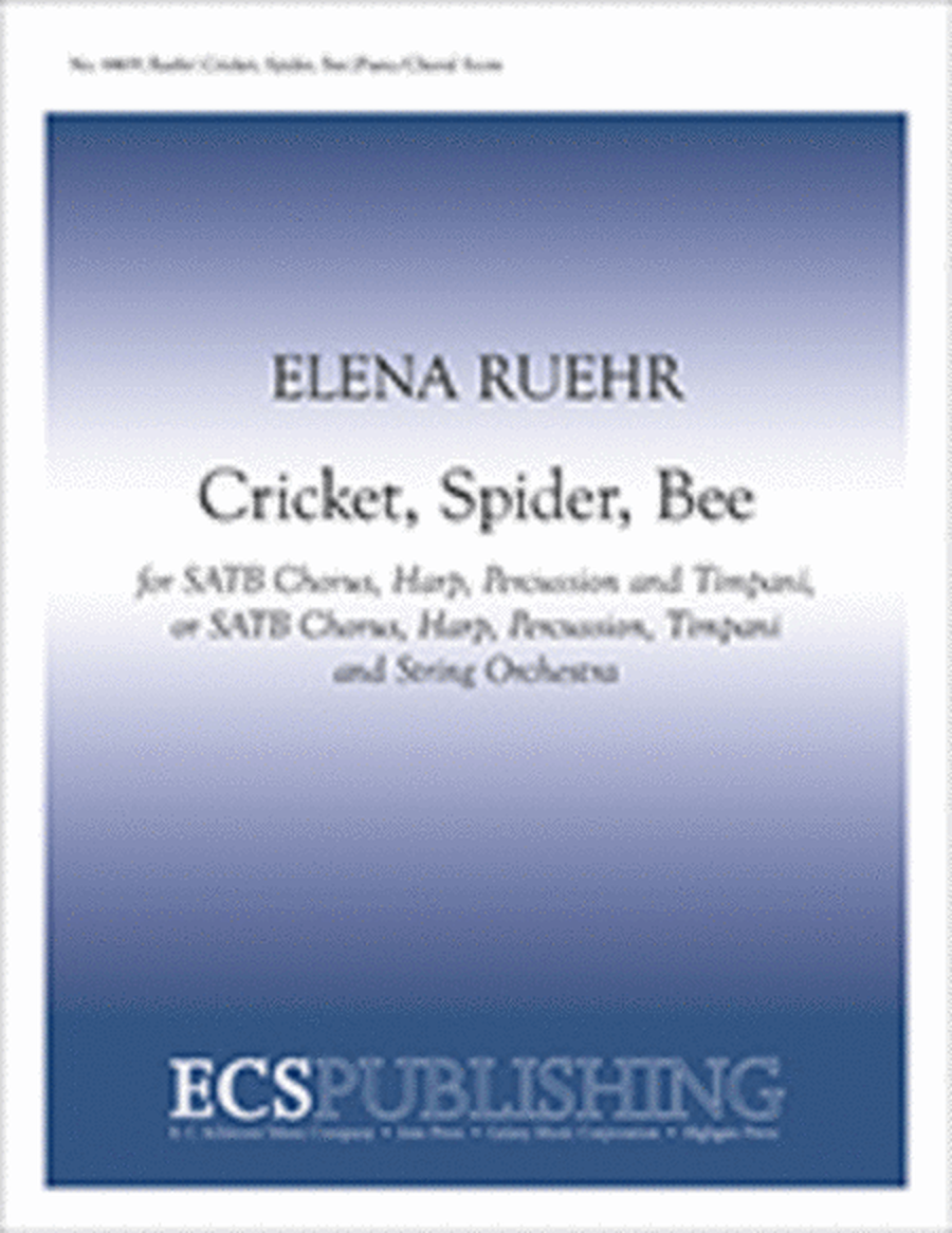 Cricket, Spider, Bee (Piano/Choral Score) image number null