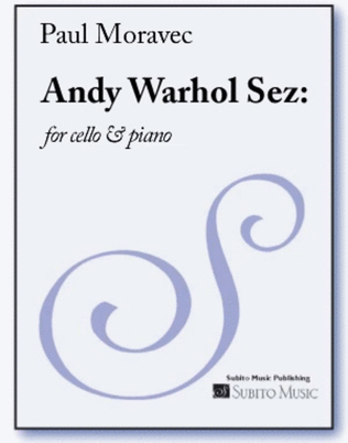 Andy Warhol Sez: