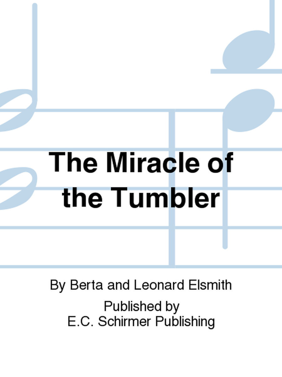 The Miracle of the Tumbler