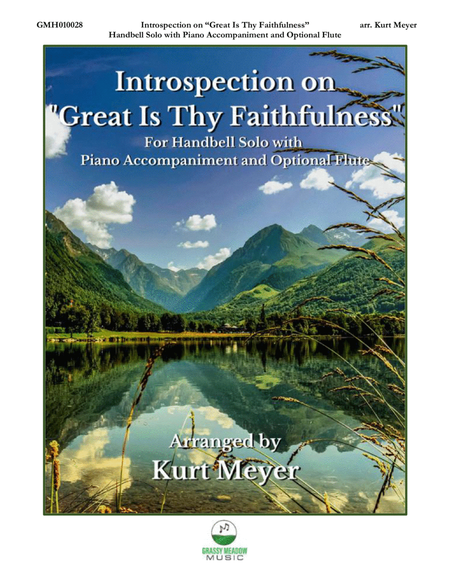 Introspection on "Great Is Thy Faithfulness" (for handbell solo with piano and optional flute) image number null