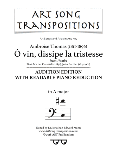 Ô vin, dissipe la tristesse (A major; audition edition with readable piano reduction)