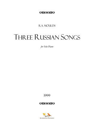 Three Russian Songs, Op. 74, 1999