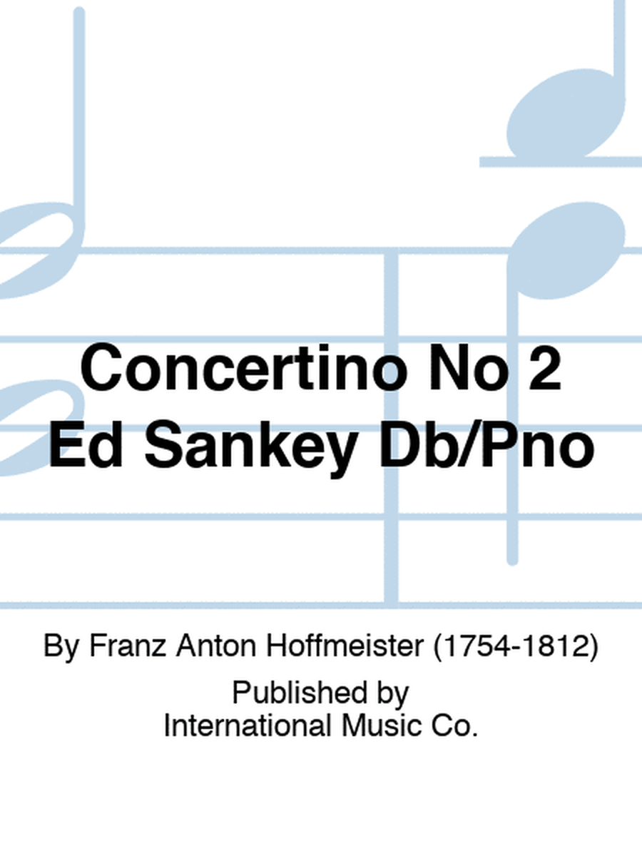 Concertino No 2 Ed Sankey Db/Pno