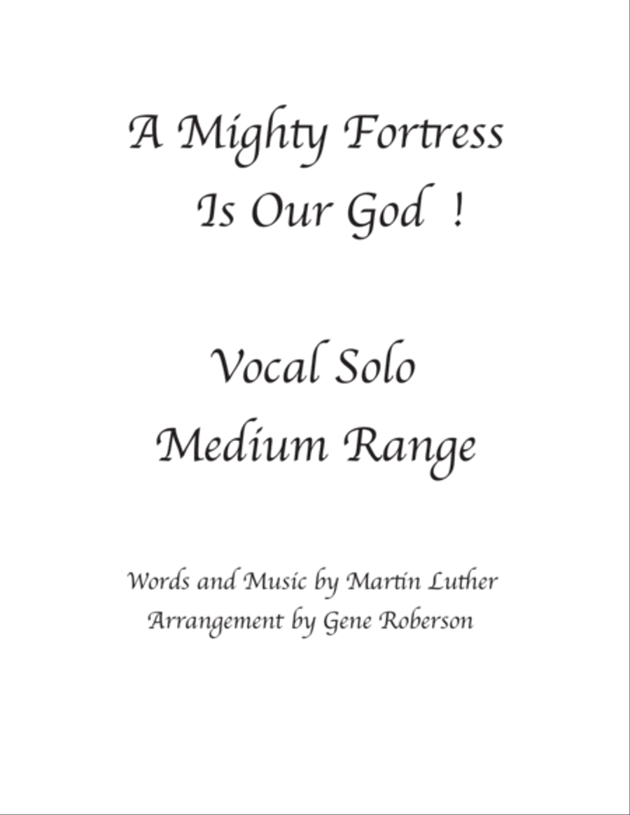 A Mighty Fortress Is Our God Vocal Solo (Medium range) Unison Choir scores gallery preview page 1