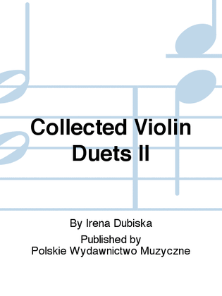 Collected Violin Duets II