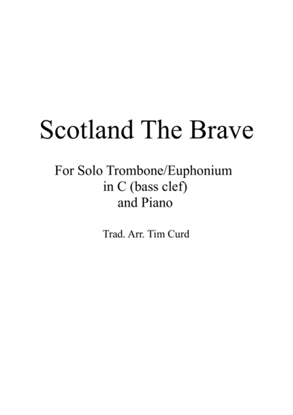 Scotland The Brave for Solo Trombone/Euphonium in C (bass clef) and Piano image number null