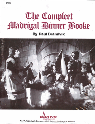 The Compleet Madrigal Dinner Booke