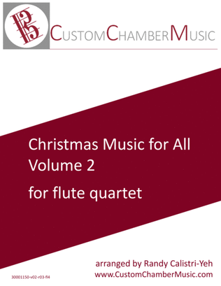 Book cover for Christmas Carols for All, Volume 2 (for Flute Quartet)