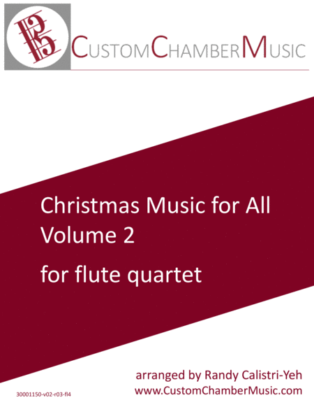Christmas Carols for All, Volume 2 (for Flute Quartet)