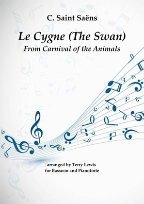 Book cover for Le Cygne (The Swan) from Carnival of the Animals, arranged for Bassoon and Piano