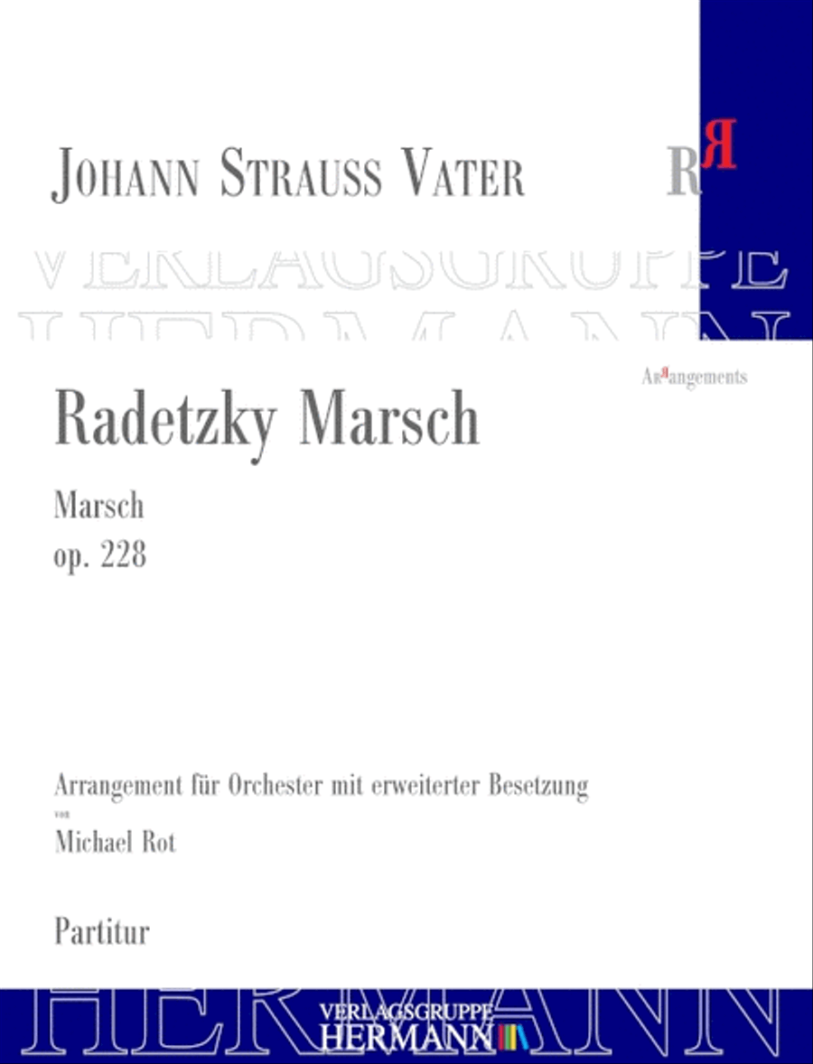 Radetzky Marsch op. 228 Radetzky Marsch op. 228 Orchestra scores gallery preview page 1