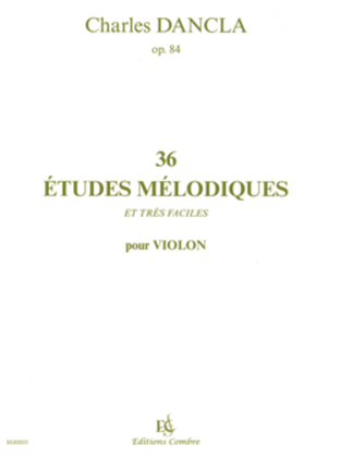 Book cover for Etudes melodiques (36) Op. 84