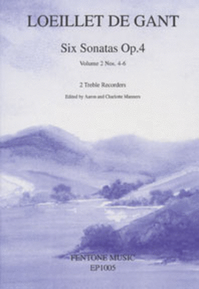 Six Sonatas Opus 4, Volume 2 - Nos. 4 - 6