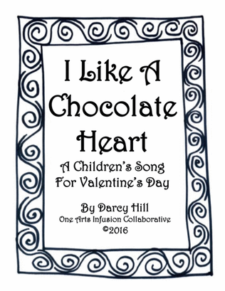 I Like A Chocolate Heart Sheet Music: A Valentine's Day Song