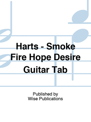 Book cover for Harts - Smoke Fire Hope Desire Guitar Tab