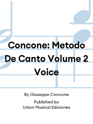 Concone: Metodo De Canto Volume 2 Voice