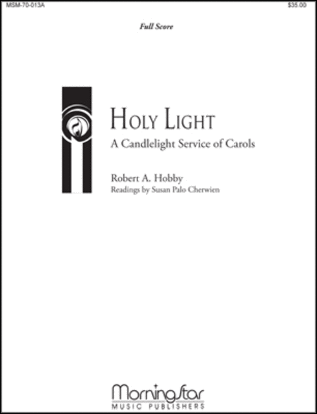 Holy Light: A Candlelight Service of Carols (Brass Setting Full Score)