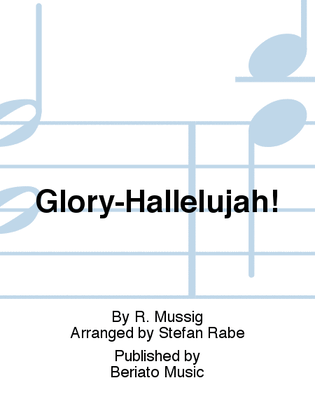 Glory-Hallelujah!